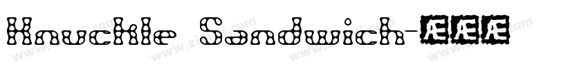 Knuckle Sandwich字体转换